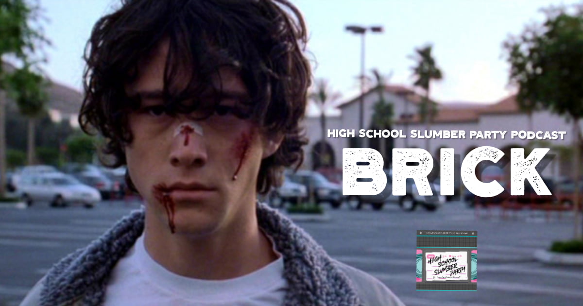 High School Slumber Party #080 – Brick (2005)