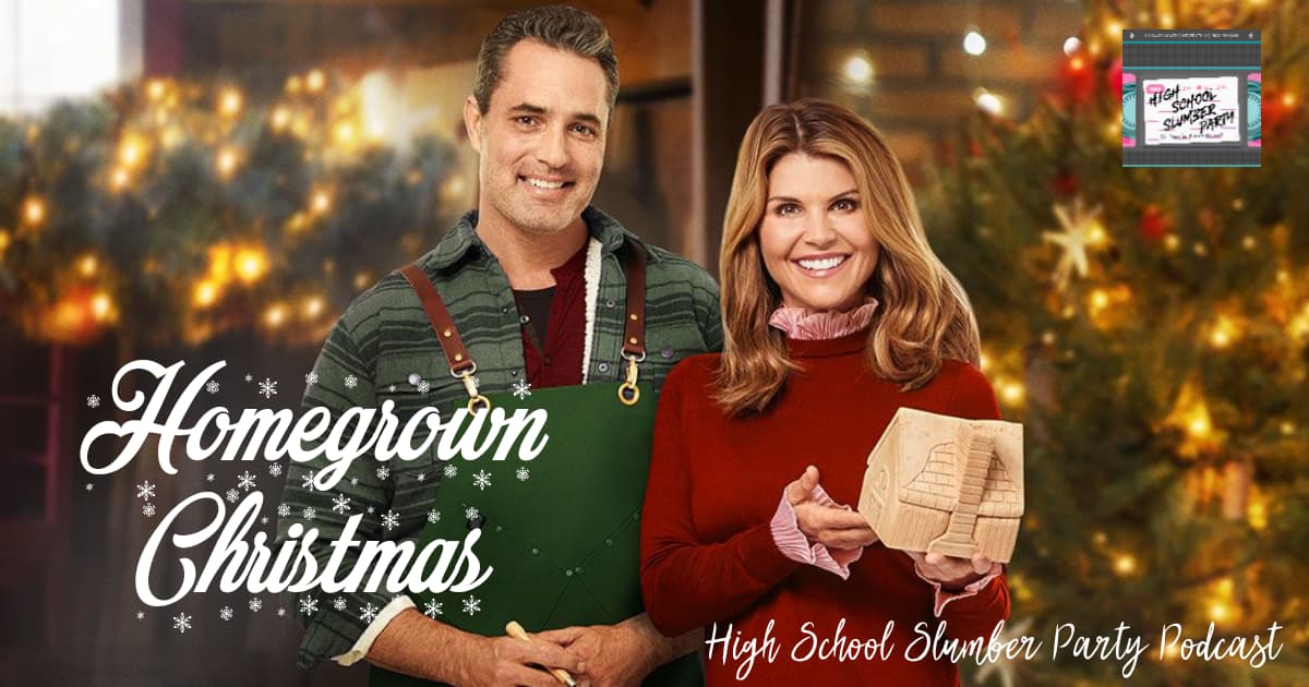 High School Slumber Party #084 – Homegrown Christmas (2018)