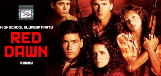 High School Slumber Party #093 – Red Dawn (1984)