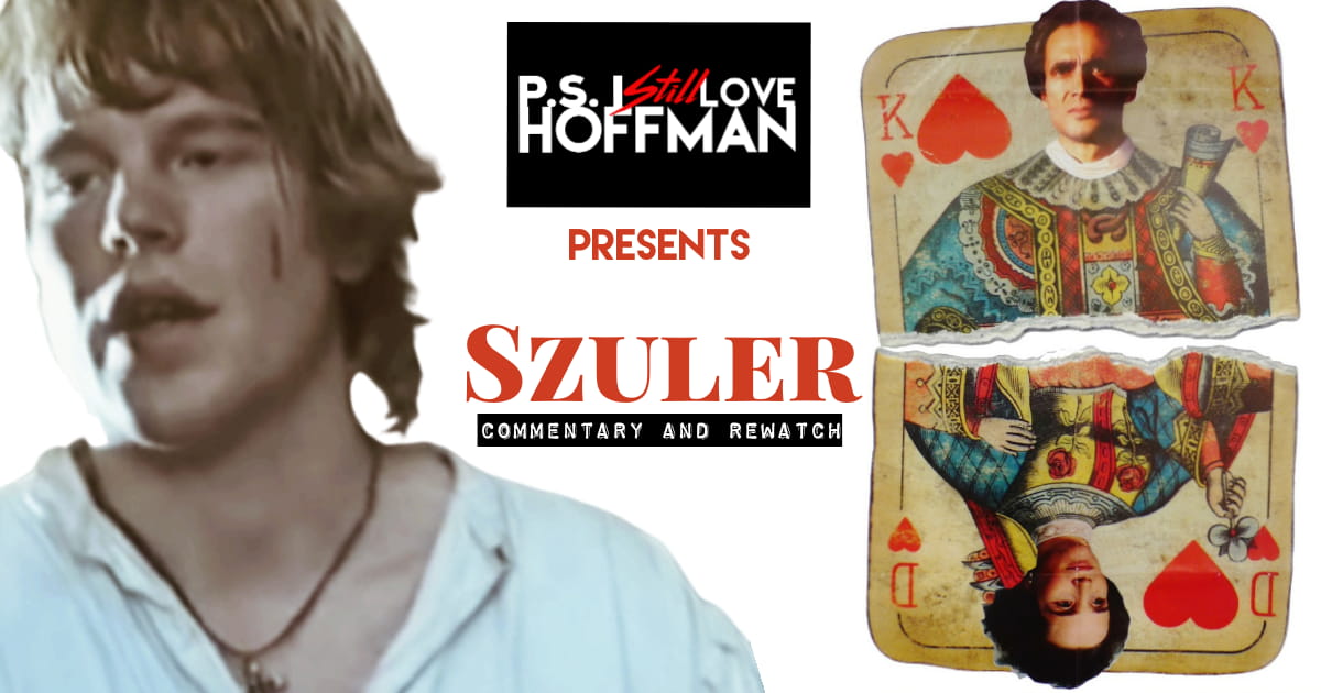 P.S. I Still Love Hoffman #032 – Szuler (1992)
