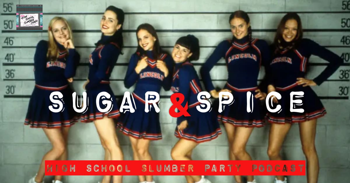 High School Slumber Party #125 – Sugar and Spice (2001)