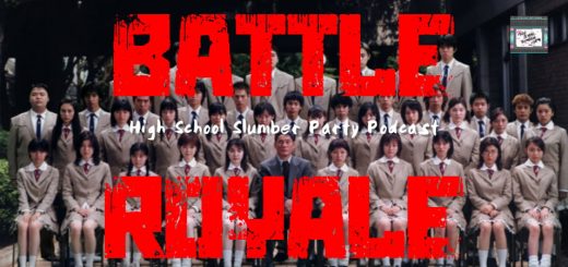 High School Slumber Party #130 – Battle Royale (2000)