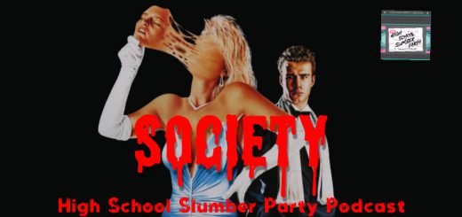 High School Slumber Party #136 – Society (1989)