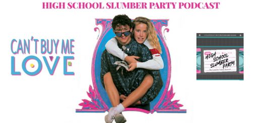 High School Slumber Party #144 – Can't Buy Me Love (1987)