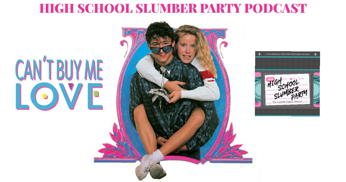 High School Slumber Party #144 – Can't Buy Me Love (1987)