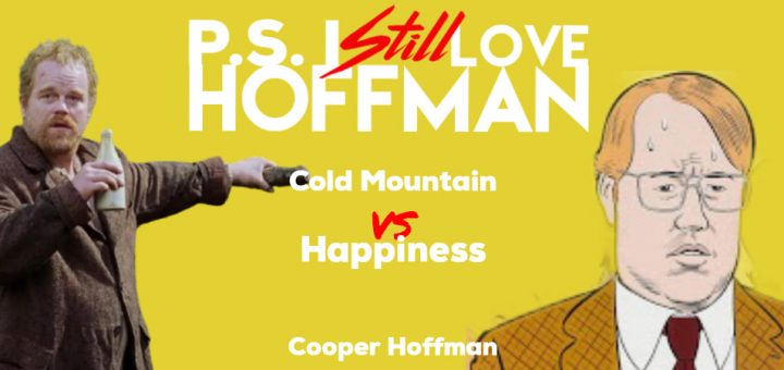 P.S. I Still Love Hoffman #044– Cooper Hoffman