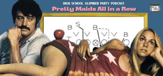 High School Slumber Party #172 – Pretty Maids All in a Row (1971)