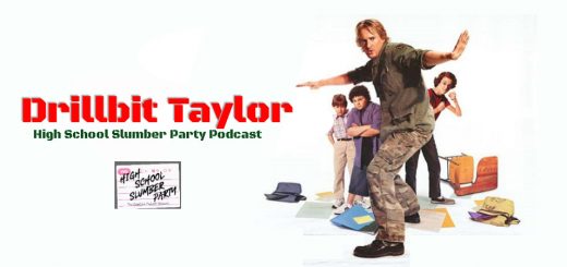 High School Slumber Party #186 – Drillbit Taylor (2008)