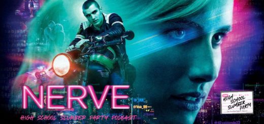 High School Slumber Party #187 – Nerve (2016)