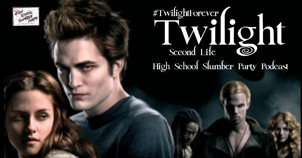 High School Slumber Party #188 – Twilight(2008) Second Life