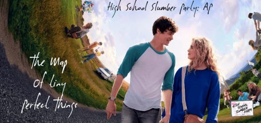 High School Slumber Party AP – The Map of Tiny Perfect Things (2021)