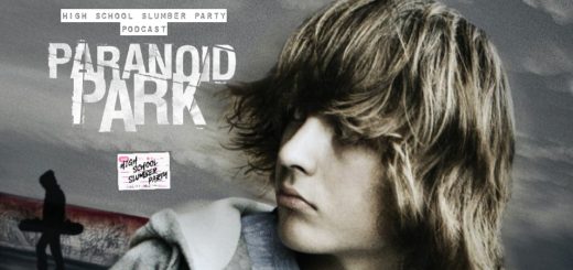 High School Slumber Party #199 – Paranoid Park (2007)