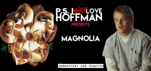 P.S. I Still Love Hoffman #059 – Magnolia (1999)