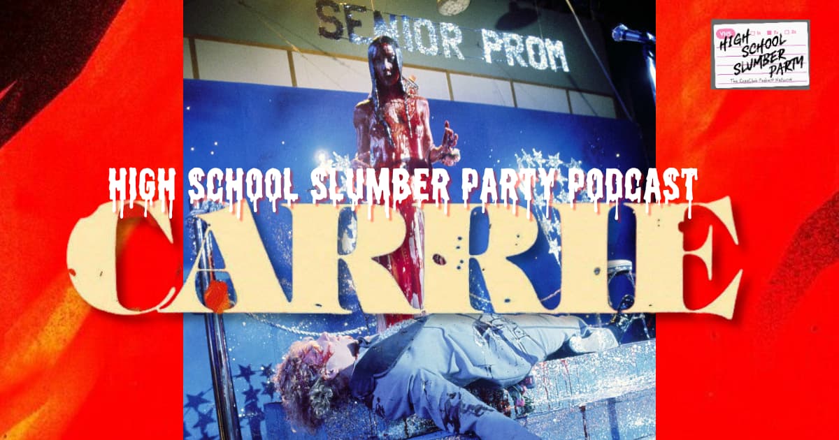 High School Slumber Party #218  –  Carrie (1976)