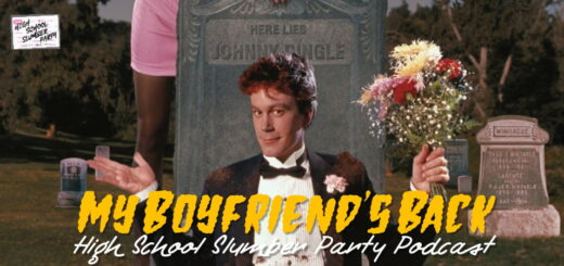 High School Slumber Party #219 – My Boyfriend's Back (1993)