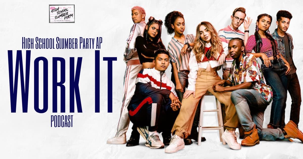 High School Slumber Party AP  –  Work It (2020)