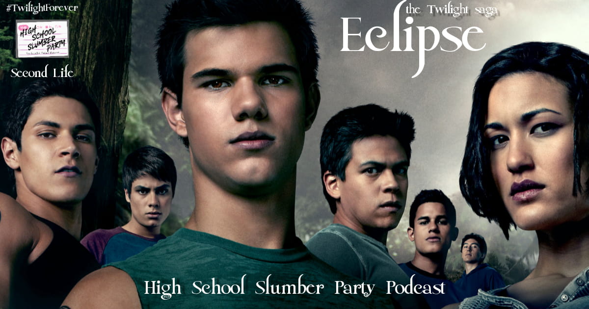 High School Slumber Party #241  – The Twilight Saga: Eclipse (2010) Second Life part 2