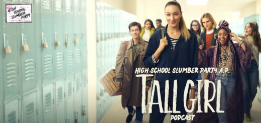 High School Slumber Party AP – Tall Girl (2019)