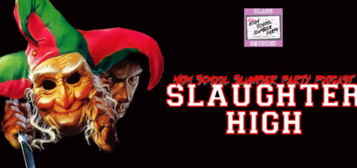 High School Slumber Party #249 – Slaughter High (1986)