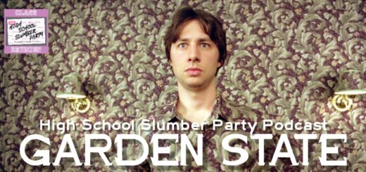 High School Slumber Party #256 – Garden State (2004) Part 1-01