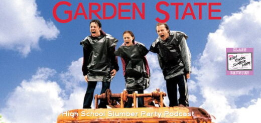 High School Slumber Party #257 – Garden State (2004) Part 2