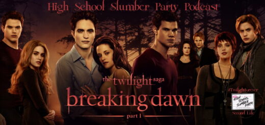 High School Slumber Party #260 – The Twilight Saga: Breaking Dawn part 1 Second Life part 1