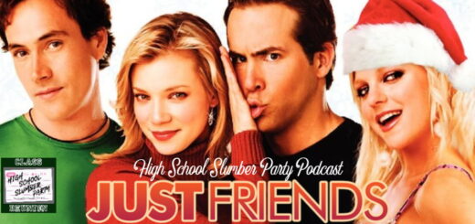 High School Slumber Party #271 - Just Friends (2005)