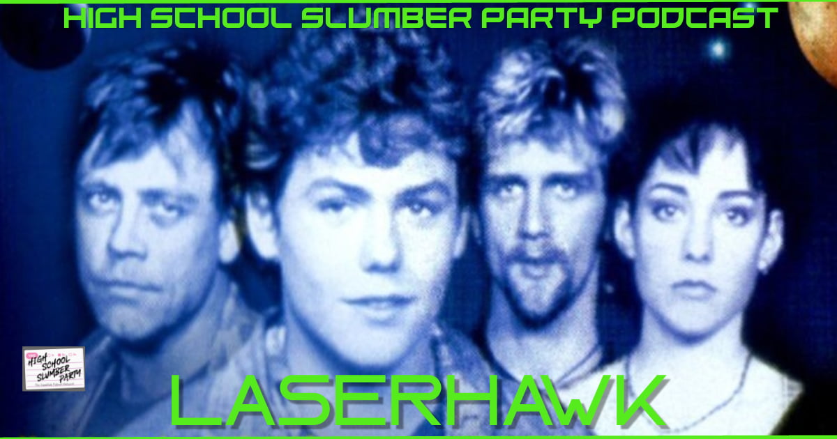 High School Slumber Party #279 - Laserhawk (1997)