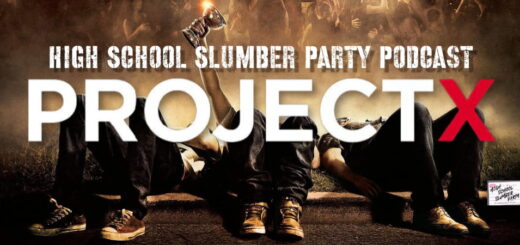 High School Slumber Party #283 - Project X (2012)