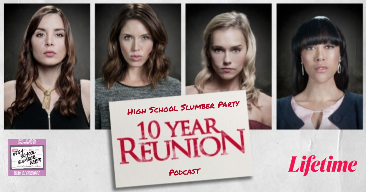 High School Slumber Party #286 - 10 Year Reunion(2018) Class Reunion Series