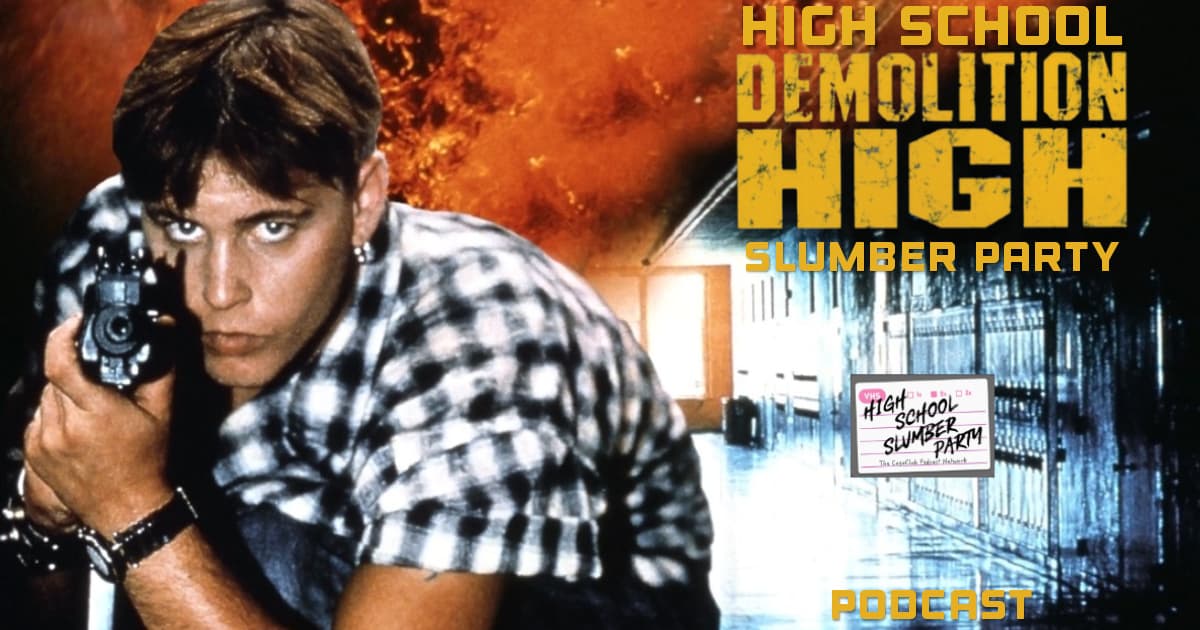 High School Slumber Party #290 -  Demolition High (1996)