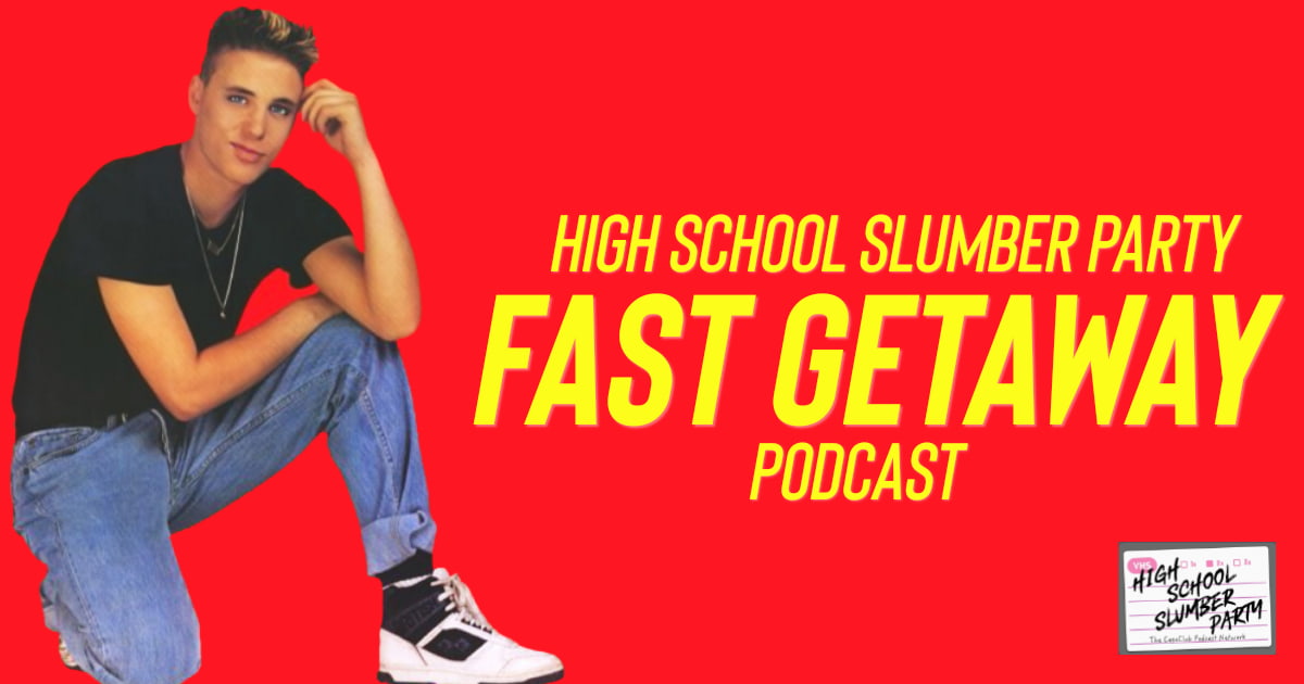 High School Slumber Party #291 -  Fast Getaway (1991)