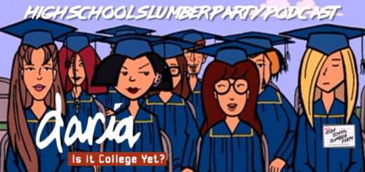 High School Slumber Party #295 - Daria: Is it College yet? (2002)
