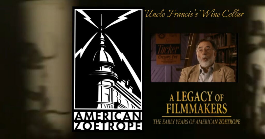A Legacy of Filmmakers The Early Years of American Zoetrope