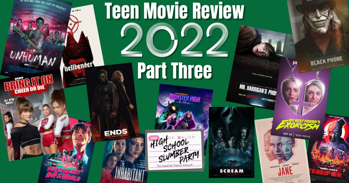 High School Slumber Party AP - 2022 Teen Movie Review part 3