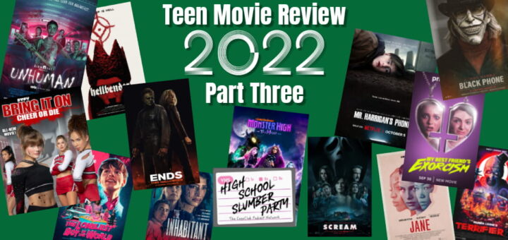 High School Slumber Party AP - 2022 Teen Movie Review part 3