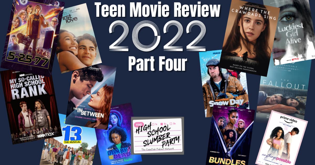 High School Slumber Party AP - 2022 Teen Movie Review part 4