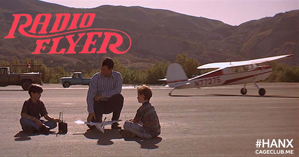 #HANX for the Memories #020 – Radio Flyer (1992)