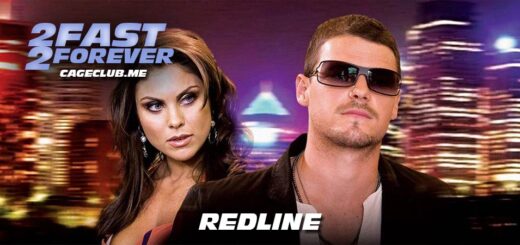 2 Fast 2 Forever #203 – Redline (2007)