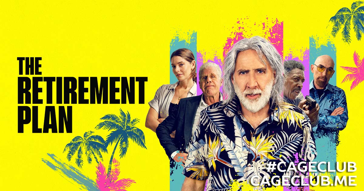 #CageClub #116 – The Retirement Plan (2023)