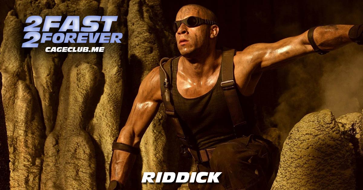 2 Fast 2 Forever #272 – Riddick (2013)