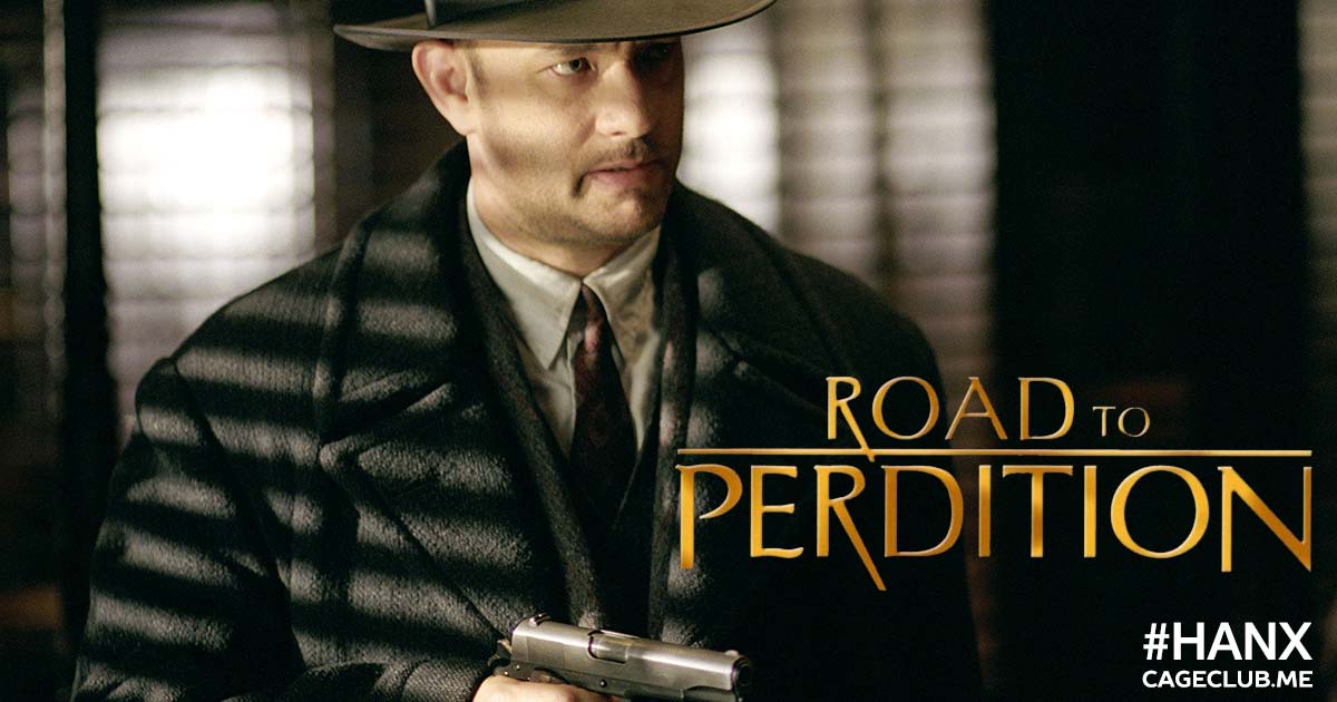 #HANX for the Memories #033 – Road to Perdition (2002)