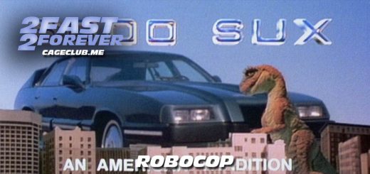 2 Fast 2 Forever #116 – RoboCop (1987)