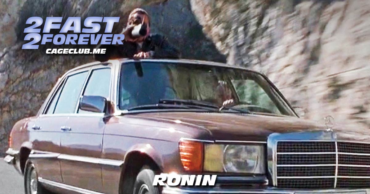 2 Fast 2 Forever #097 – Ronin (1998)