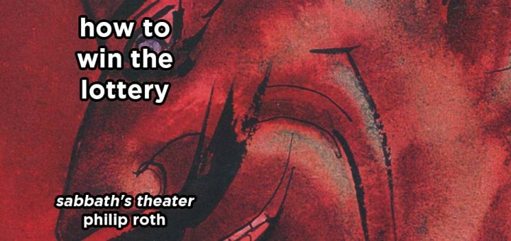 how to win the lottery s17e6 – sabbath's theater by philip roth