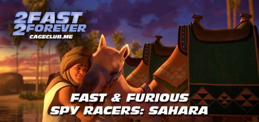 2 Fast 2 Forever #158 – Fast & Furious Spy Racers: Sahara