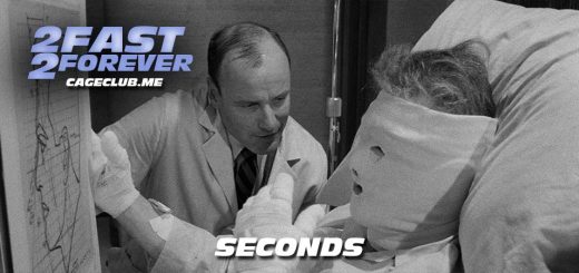 2 Fast 2 Forever #149 – Seconds (1966)
