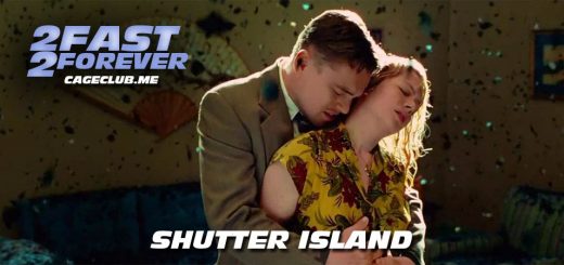 2 Fast 2 Forever #151 – Shutter Island (2010)