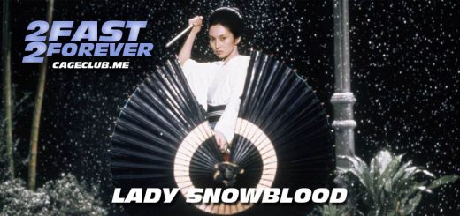 2 Fast 2 Forever #170 – Lady Snowblood (1973)