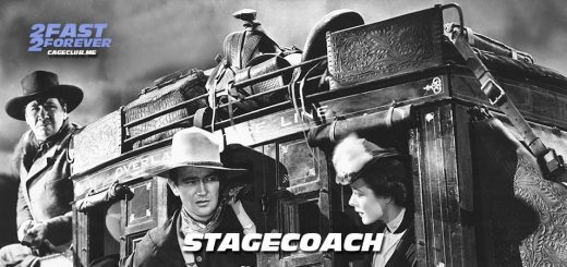 2 Fast 2 Forever #464 – Stagecoach (1939)
